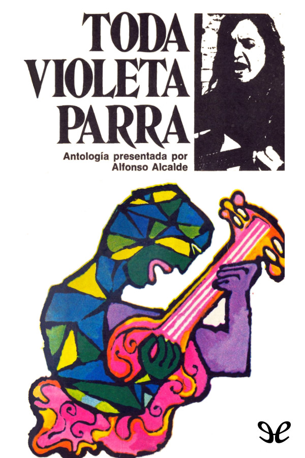 Toda Violeta Parra