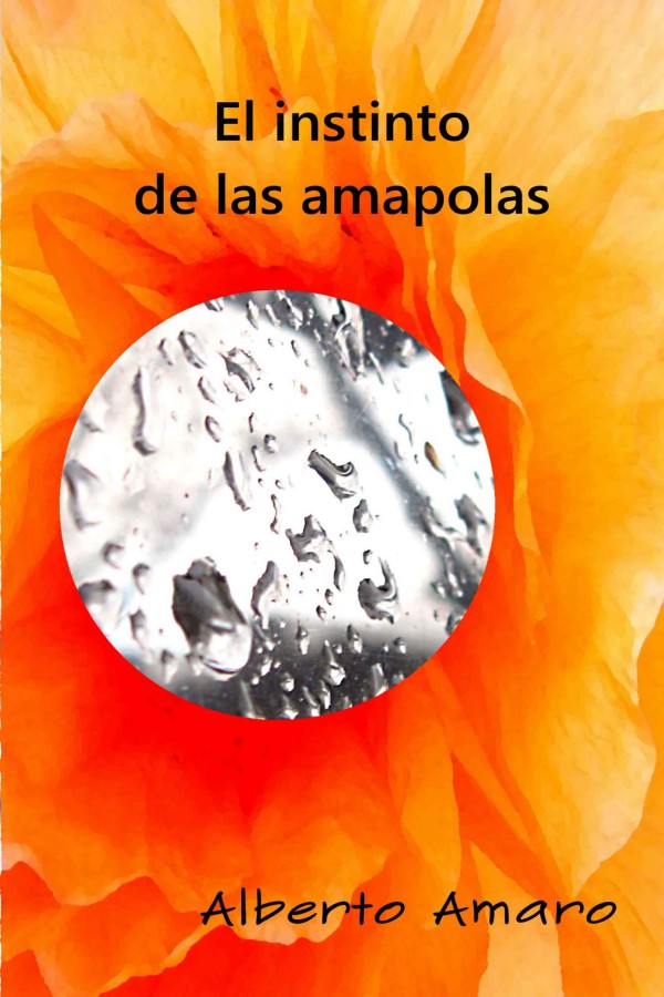 El instinto de las amapolas