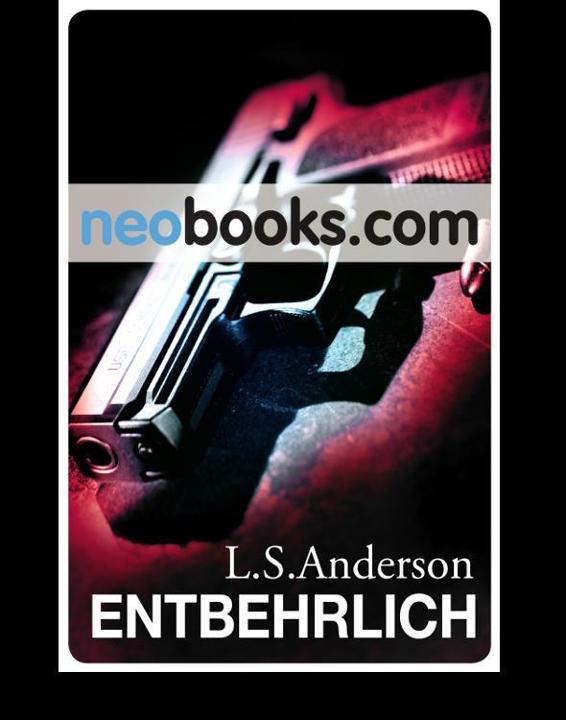 Neobooks - Entbehrlich: Thriller