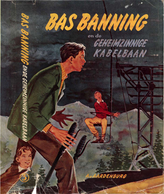 Bas Banning 03 - Bas Banning en de Geheimzinnige Kabelbaan