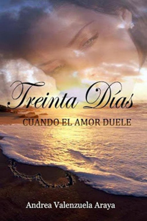 Treinta días: Cuando el amor duele