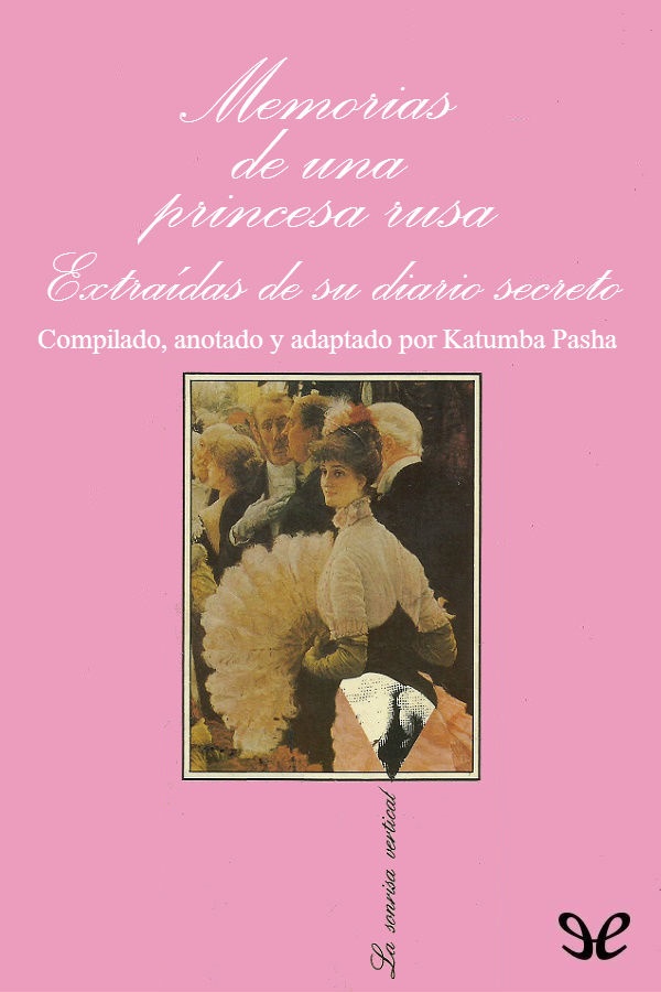 Memorias de una princesa rusa