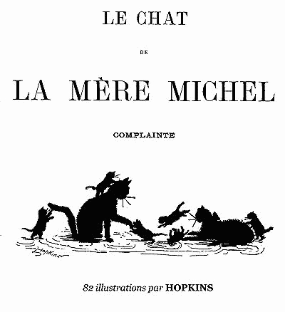 Le chat de la mère Michel / Complainte