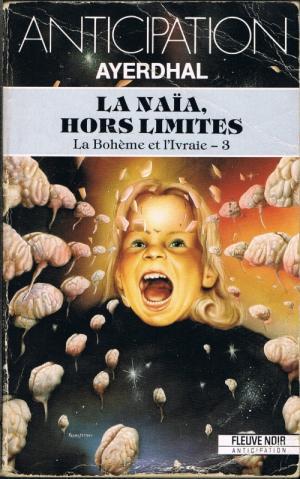 la Naïa, hors limites