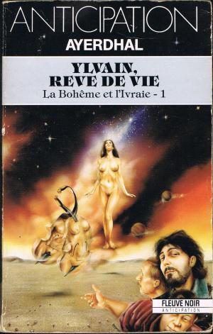 Ylvain, rêve de vie