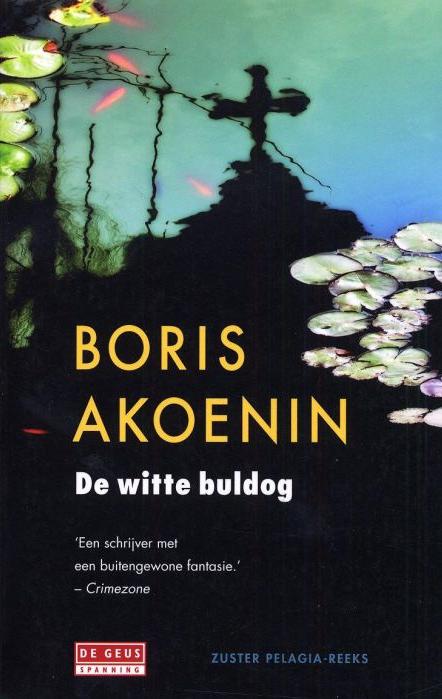 Zuster Pelagia: De witte buldog