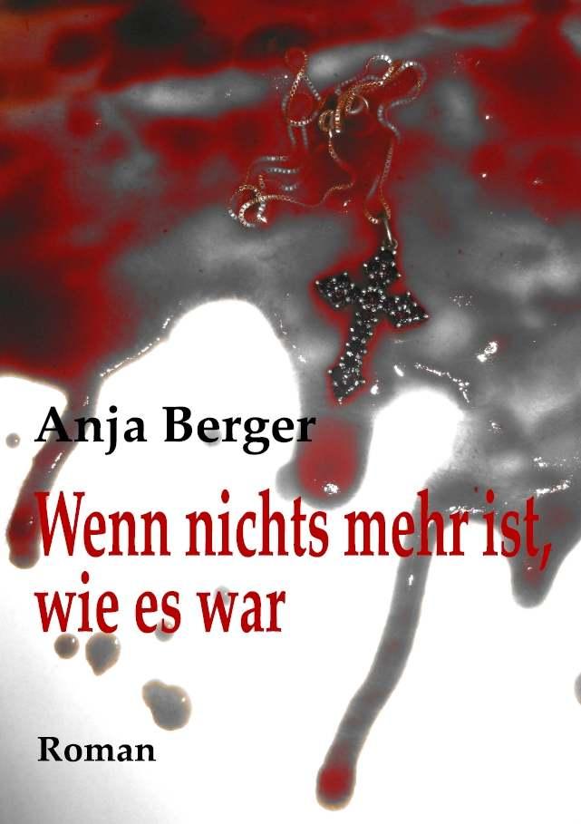 Wenn nichts mehr ist, wie es war