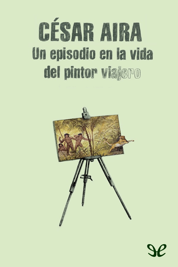 Un episodio en la vida del pintor viajero