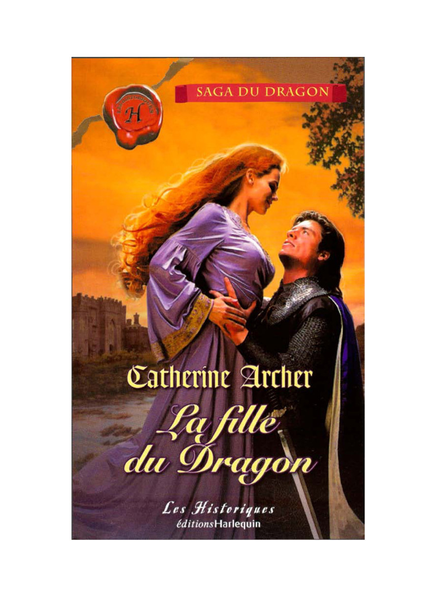 Catherine Archer ~ Dragon - 3 ~ La fille du Dragon