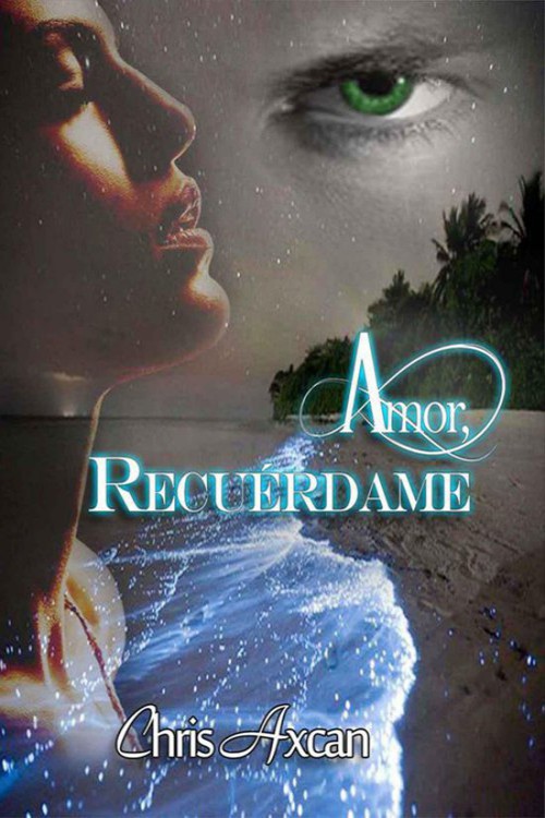 Amor, recuérdame