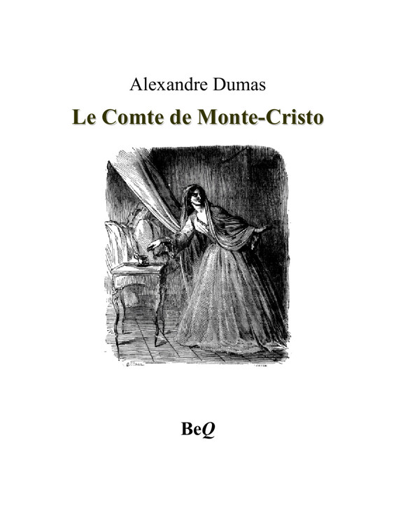 Le Comte de Monte-Cristo - Tome 5