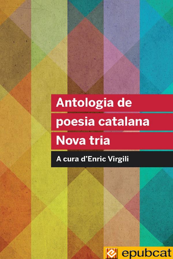 Antologia de poesia catalana. Nova tria