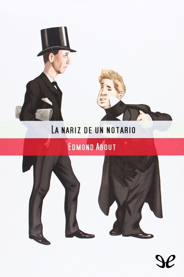 La nariz de un notario