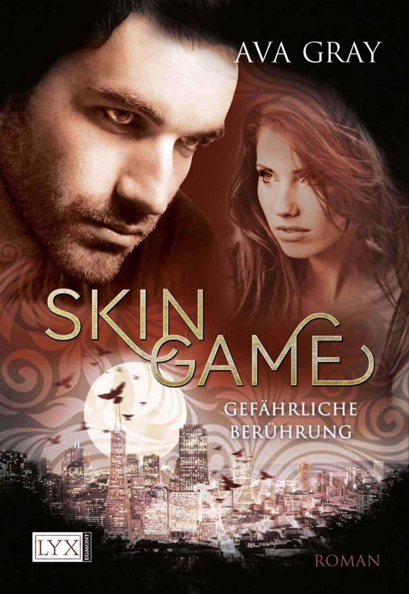 Skin Game: Gefährliche Berührung