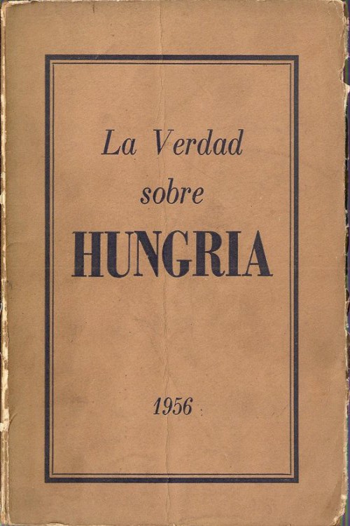 La verdad sobre Hungría