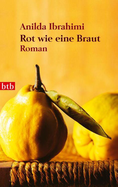 Rot wie eine Braut: Roman