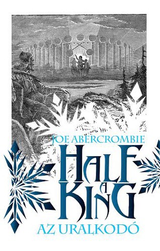 Half a King – Az uralkodó