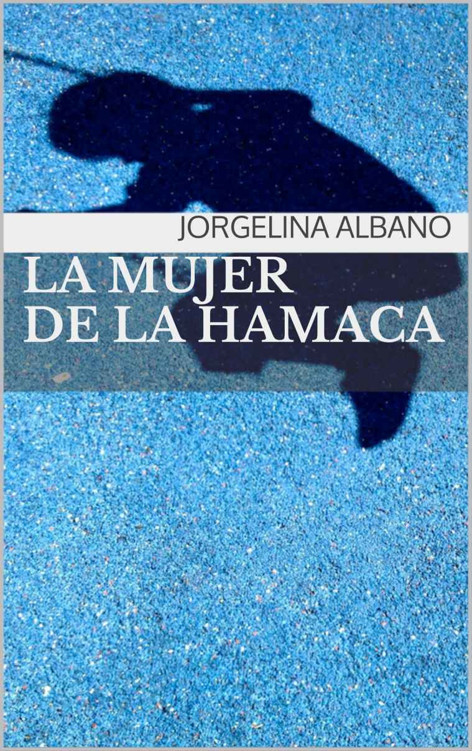 La mujer de la hamaca