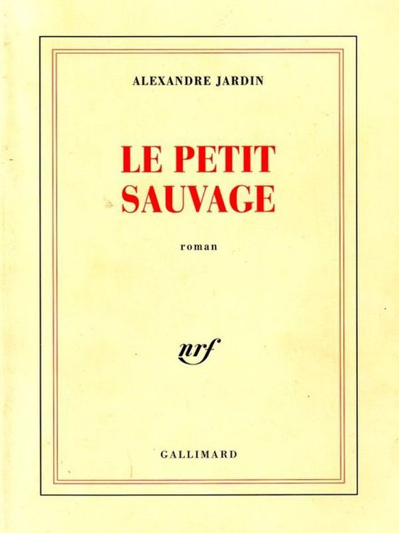 Le petit sauvage