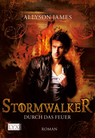 Stormwalker: Durch das Feuer