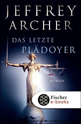 Das Letzte Plädoyer: Roman