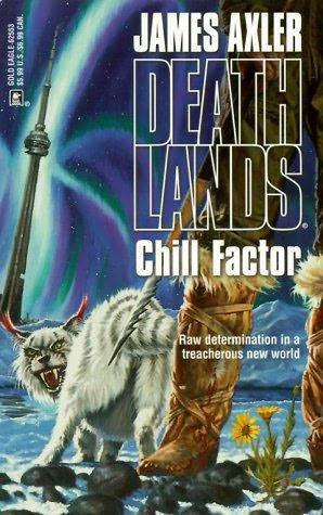 Deathlands 15 - Chill Factor