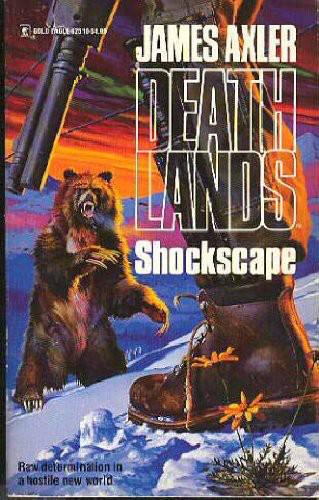 Deathlands 18 - Shockscape