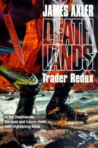 Deathlands 24 - Trader Redux