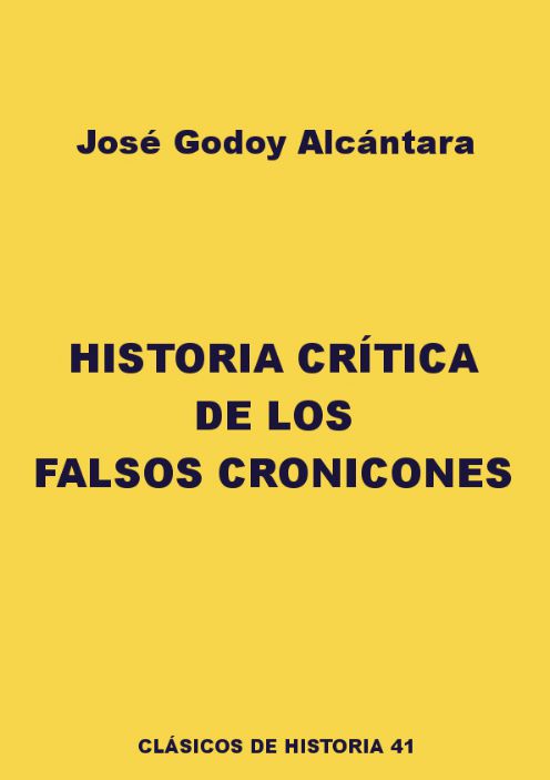 Historia crítica de los falsos cronicones