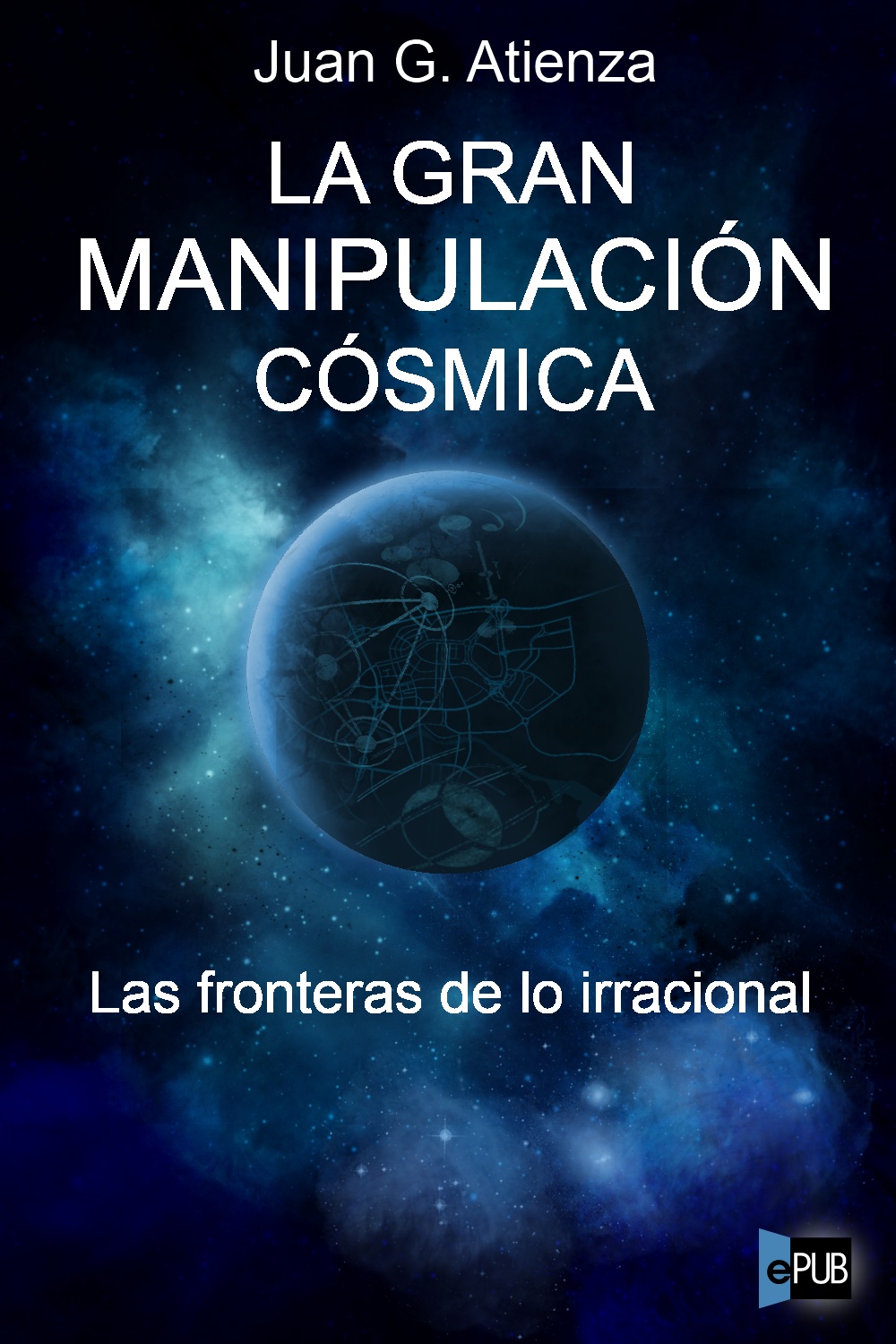 La gran manipulación cósmica