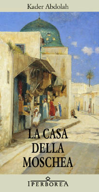 La casa della moschea