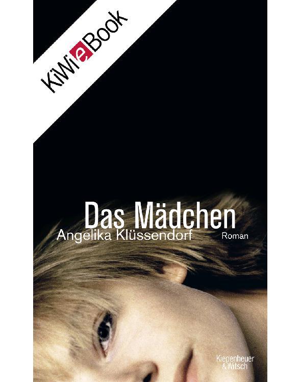 Das Mädchen: Roman