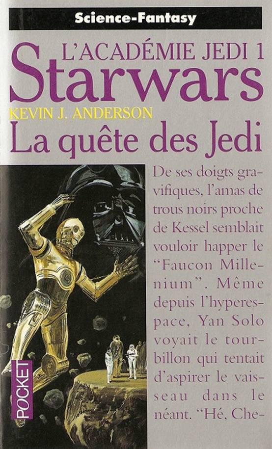 L'Académie Jedi [1] La quête des Jedi