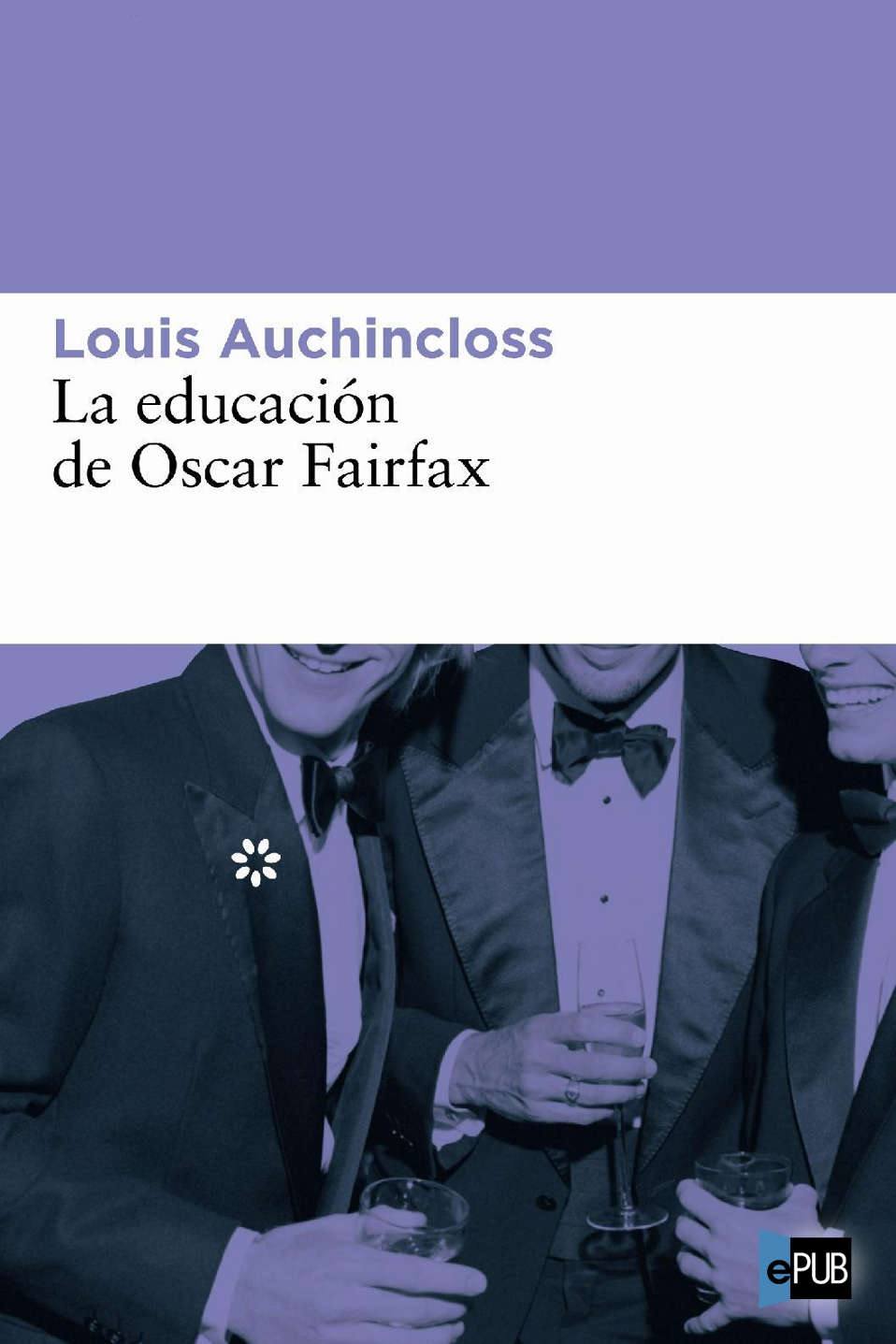 La educación de Oscar Fairfax