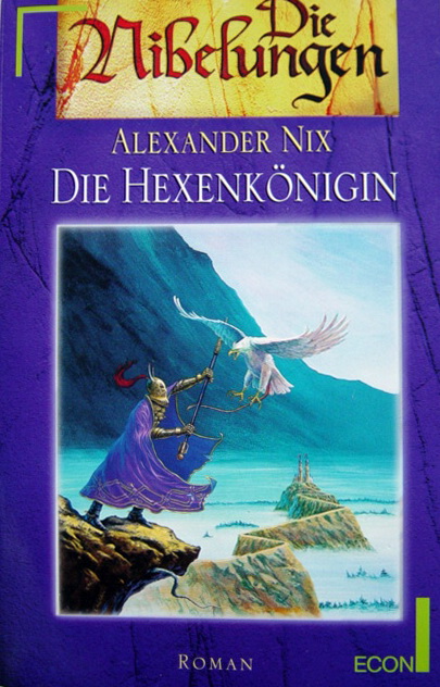 Nibelungengold 04 - Die Hexenkönigin