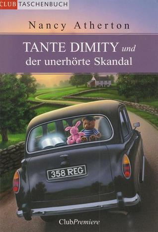 Tante Dimity und der unerhoerte Skandal