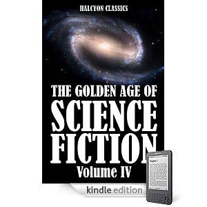 The Golden Age of Science Fiction Vol. 4