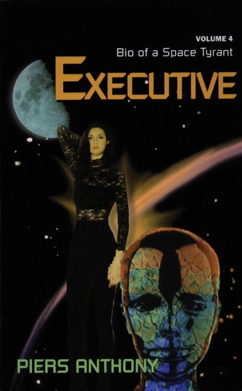 Bio of a Space Tyrant: Executive