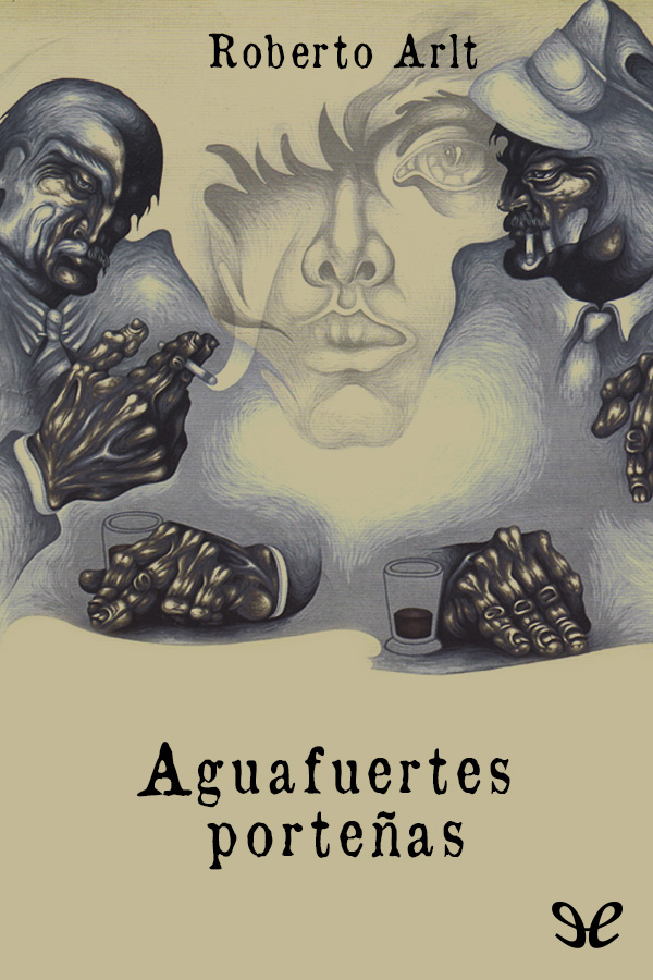 Aguafuertes porteñas