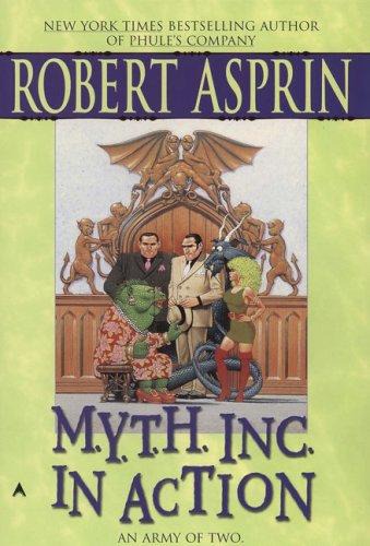 Myth Adventures #09 - M.Y.T.H. Inc. In Action