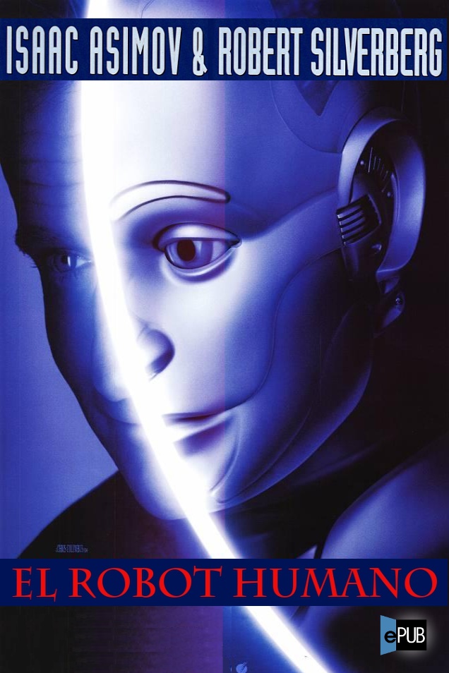 El Robot Humano
