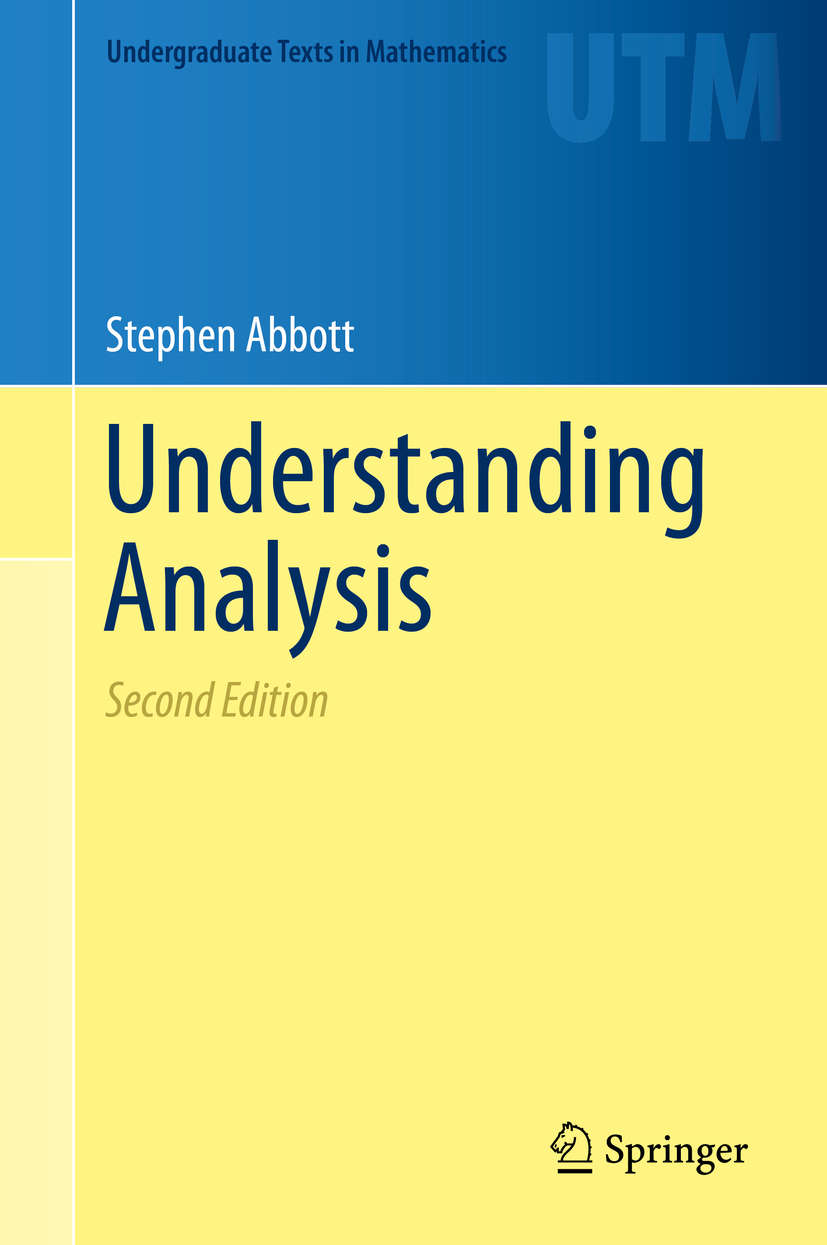 /epubstore/A/S-Abbott/Understanding-Analysis/OEBPS/A978-1-4939-2712-8_CoverFigure_HTML.jpg