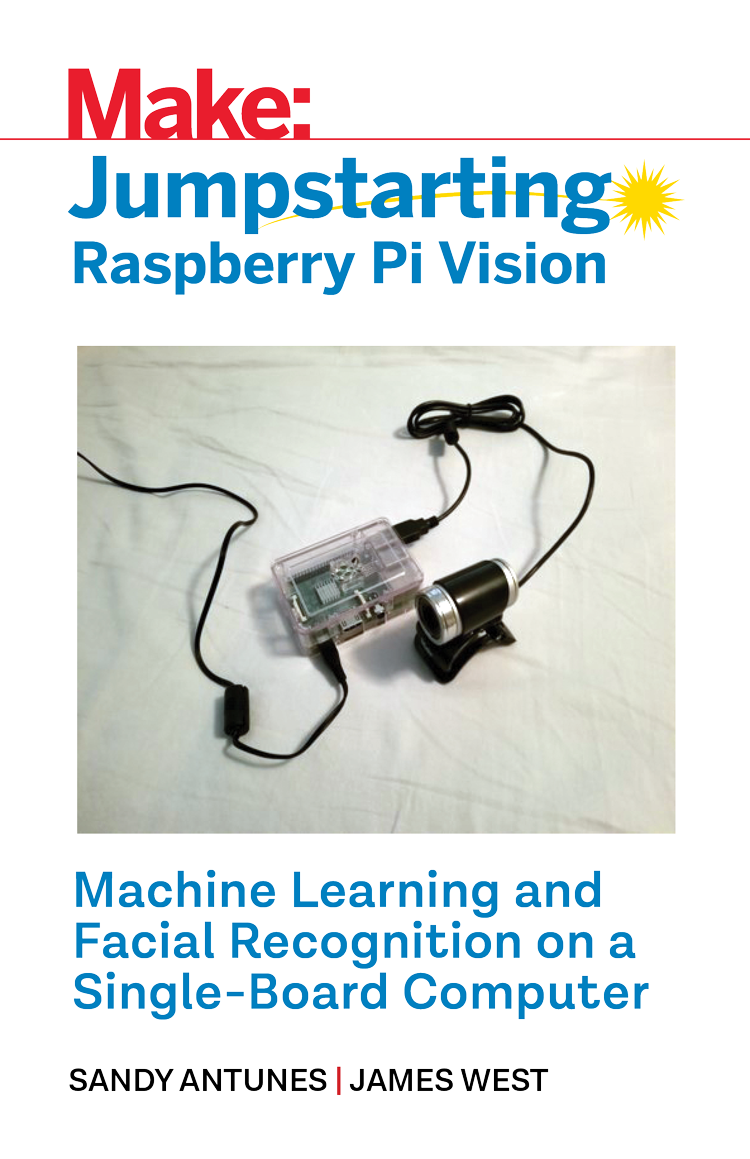 Make: Jumpstarting Raspberry Pi Vision