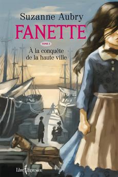 Tome 1 : À la conquête de la haute ville