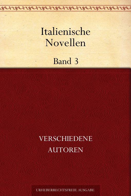 Italienische Novellen, Band 3