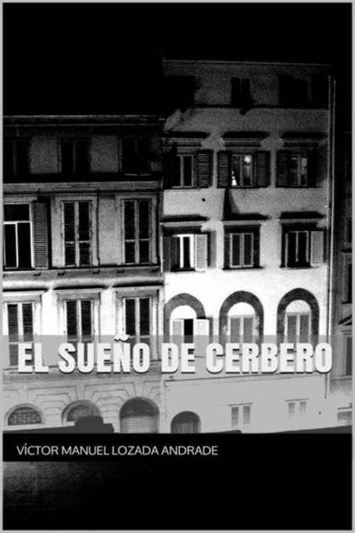 El sueño de cerbero