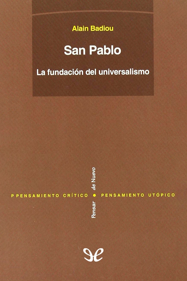 San Pablo: La fundación del universalismo