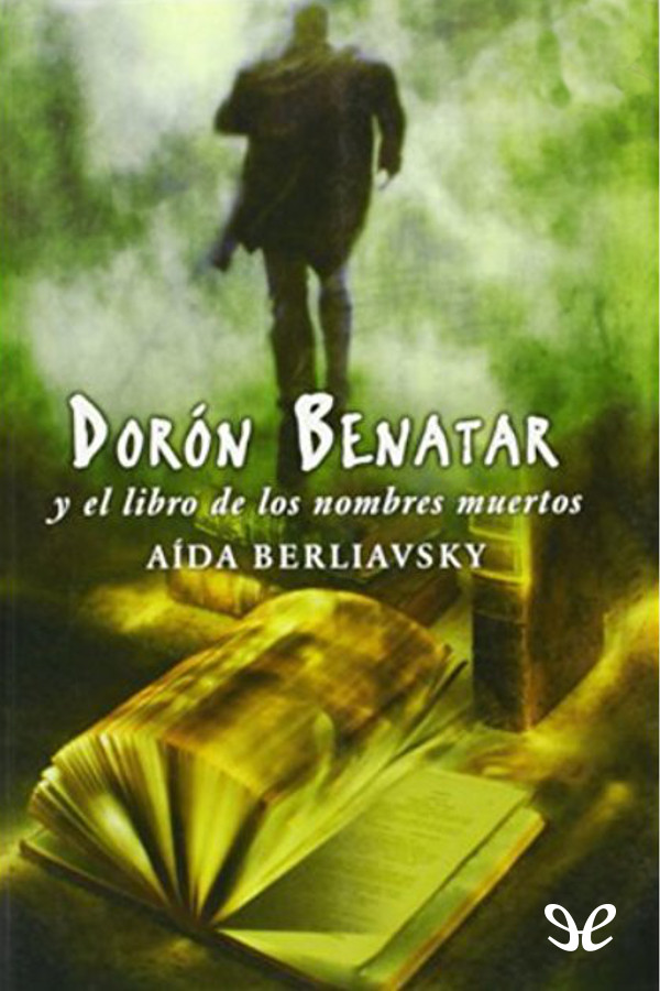 Dorón Benatar y el libro de los nombres muertos