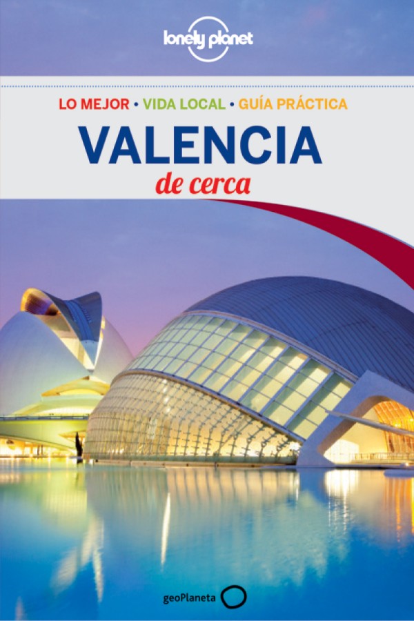 Valencia de cerca 2ª Ed.