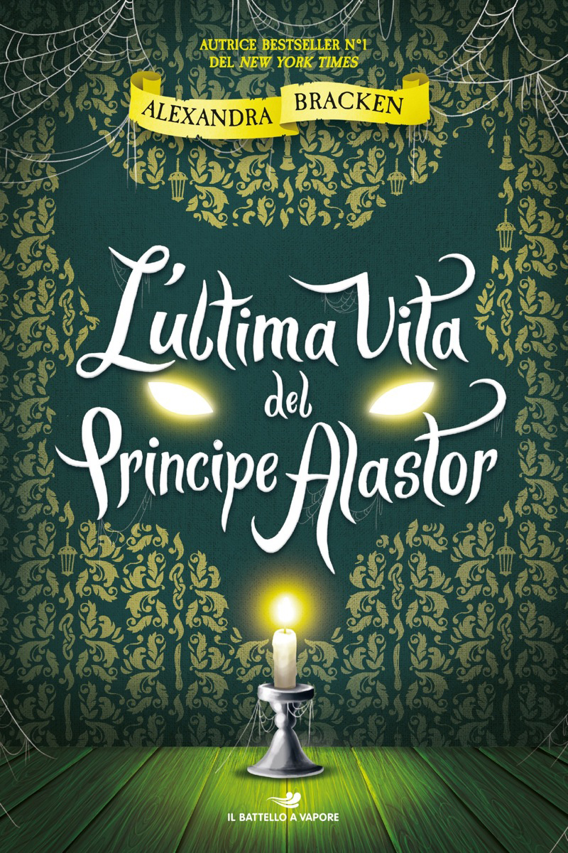 L’ultima vita del Principe Alastor